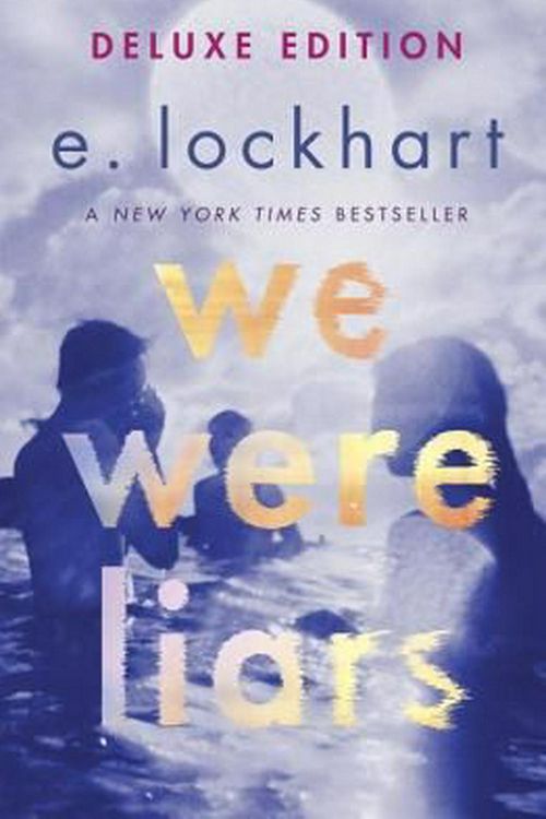 Cover Art for 9781524764586, We Were Liars Deluxe Edition by E. Lockhart