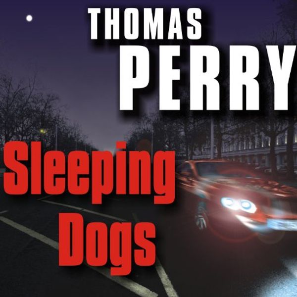 Cover Art for B002CJ1F9W, Sleeping Dogs by Thomas Perry