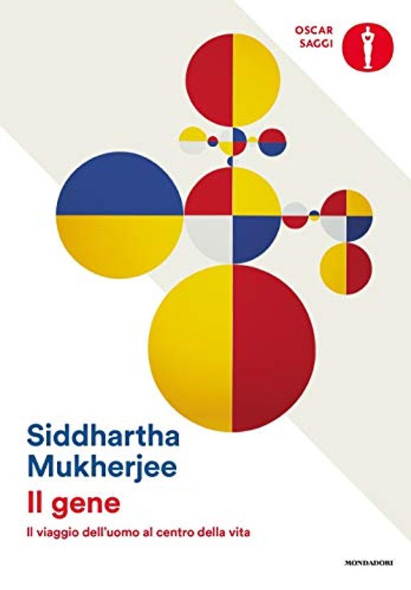 Cover Art for 9788804718055, Il gene. Il viaggio dell'uomo al centro della vita by Siddhartha Mukherjee