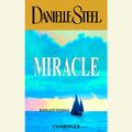 Cover Art for 9780739301579, Miracle by Danielle Steel