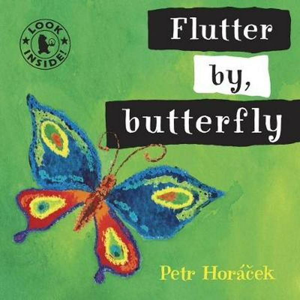Cover Art for 9781406325072, Flutter by, Butterfly by Petr Horacek