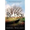 Cover Art for 9780131938359, Big Fish by Daniel Wallace