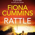 Cover Art for 9781035020898, Rattle: A DS Fitzroy Novel 1 by Fiona Cummins