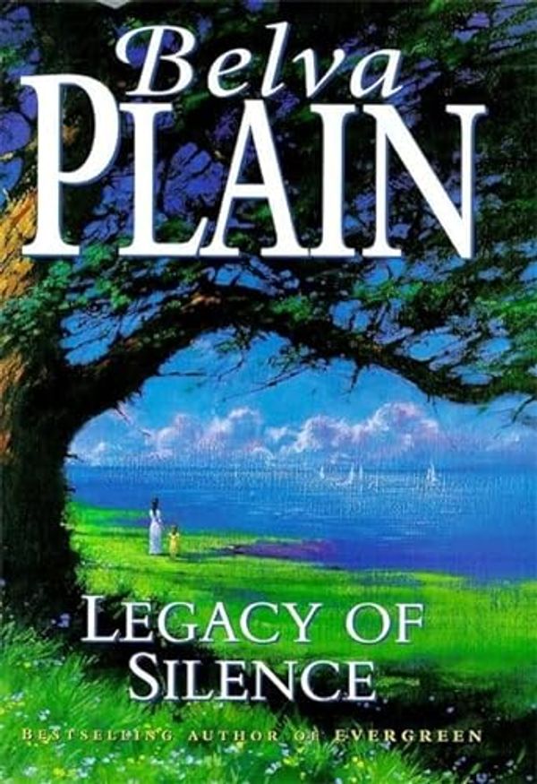 Cover Art for 9780340693162, Legacy of Silence by Belva Plain