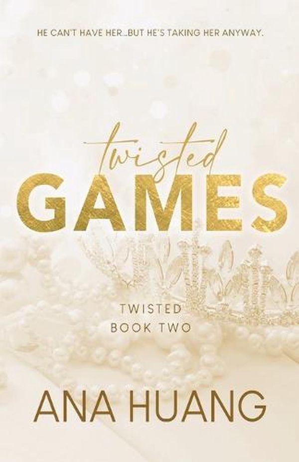 Cover Art for 9781728274874, Twisted Games (Twisted, 2) by Ana Huang