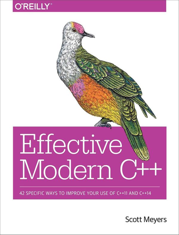 Cover Art for 9781491903995, Effective Modern C++: 42 Specific Ways to Improve Your Use of C++11 and C++14 by Scott Meyers