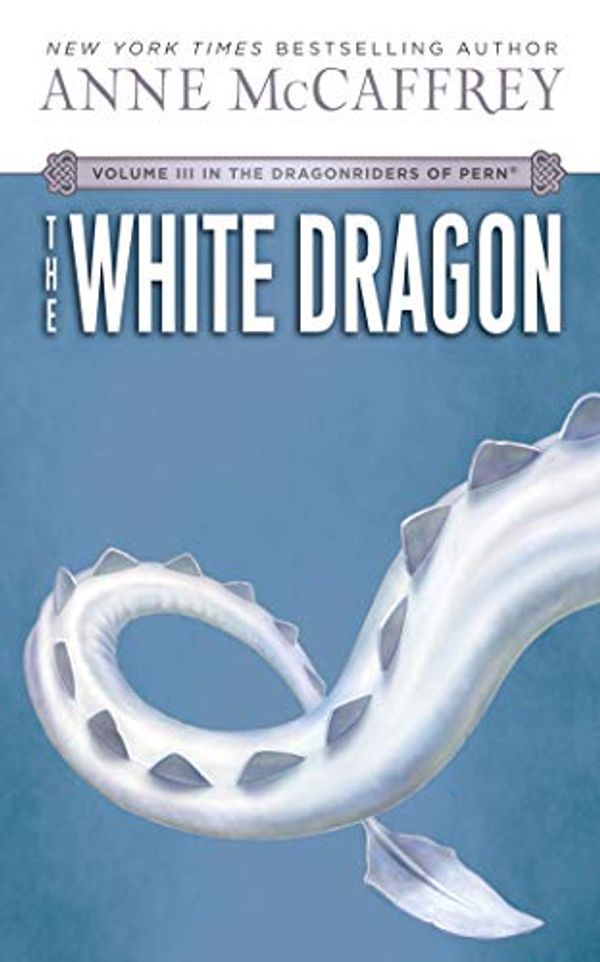 Cover Art for 9781501240720, The White Dragon (Dragonriders of Pern) by Anne McCaffrey