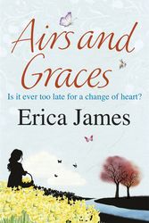 Cover Art for 9780752883526, Airs and Graces by Erica James