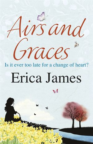 Cover Art for 9780752883526, Airs and Graces by Erica James