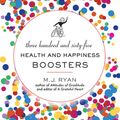 Cover Art for 9781609250829, 365 Health and Happiness Boosters by M.j. Ryan