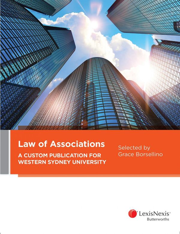 Cover Art for 9780409351163, Law of Associations: A Custom Publication for Western Sydney University by Extracts selected by Grace Borsellino