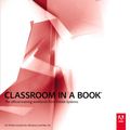 Cover Art for 9780321718068, ActionScript 3.0 for Adobe Flash Professional Cs5 Classroom in a Book by Creative Team Adobe Creative Team