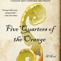 Cover Art for 9780061836701, Five Quarters of the Orange by Joanne Harris