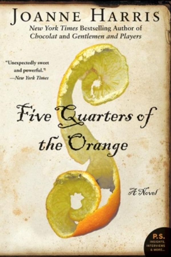 Cover Art for 9780061836701, Five Quarters of the Orange by Joanne Harris