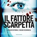 Cover Art for B005SZ53PO, Il fattore Scarpetta (Omnibus) (Italian Edition) by Patricia Cornwell