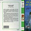 Cover Art for 9782010039232, ALICE AU CAMP DES BICHES by Carolyn Keene, Anne Joba