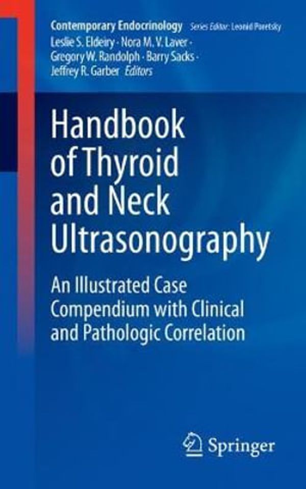 Cover Art for 9783031184475, Handbook of Thyroid and Neck Ultrasonography by Leslie S. Eldeiry, Nora M. V. Laver, Gregory W. Randolph, Barry Sacks, Jeffrey R. Garber