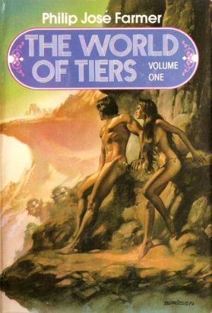 Cover Art for 9781568650715, The World of Tiers by Philip Jose Farmer