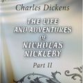 Cover Art for 9780543857323, The Life and Adventures of Nicholas Nickleby. Part 2 by Charles Dickens