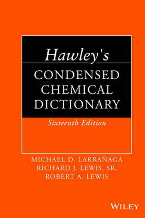 Cover Art for 9781118135150, Hawley's Condensed Chemical Dictionary by Robert A. Lewis