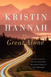 Cover Art for 9780312577230, The Great Alone by Kristin Hannah