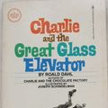 Cover Art for 9780553150988, Charlie and the Great Glass Elevator by Roald Dahl
