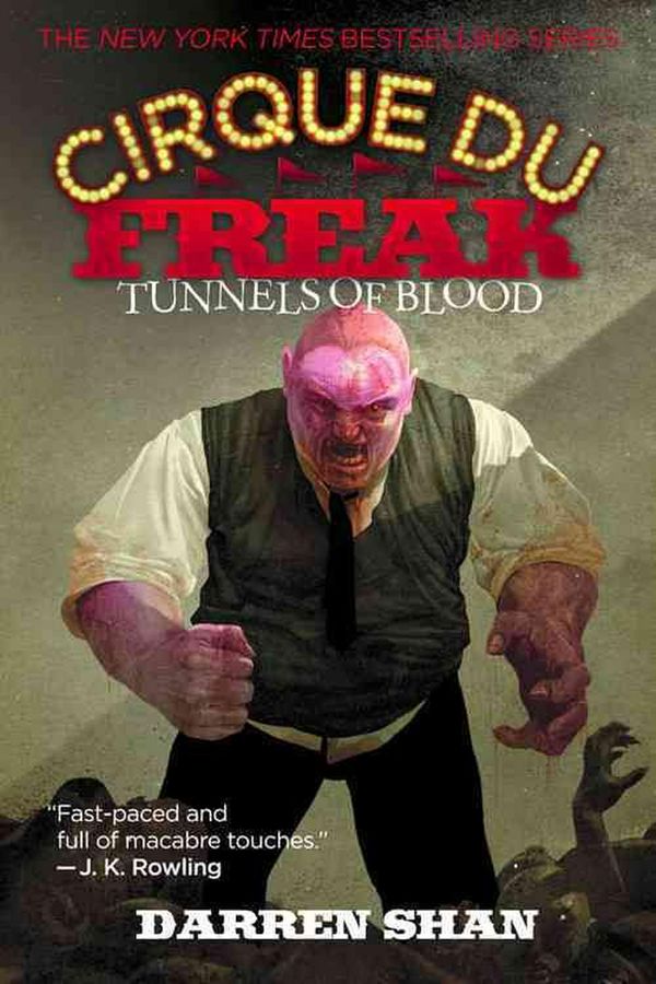 Cover Art for 9780316606080, Cirque Du Freak #3: Tunnels of Blood by Darren Shan