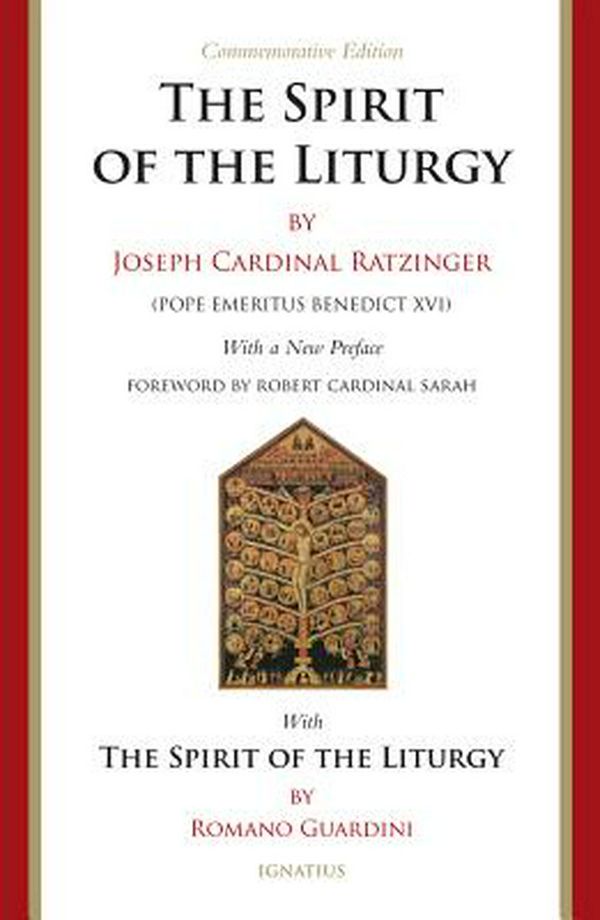 Cover Art for 9781621642589, The Spirit of the Liturgy: Commemorative Edition by Romano Guardini