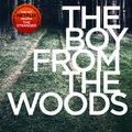 Cover Art for 9781787462977, The Boy from the Woods by Harlan Coben