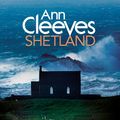 Cover Art for 9781509809806, Shetland by Ann Cleeves