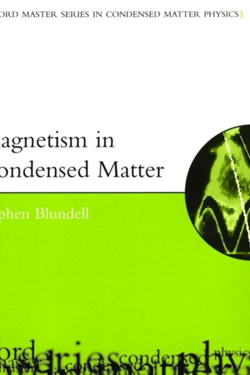 Cover Art for 9780198505914, Magnetism in Condensed Matter by Stephen Blundell