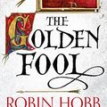 Cover Art for B005JE1JZC, The Golden Fool (The Tawny Man Trilogy, Book 2) by Robin Hobb