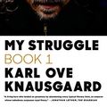 Cover Art for 8601400286418, My Struggle: Book 1 by Karl Ove Knausgaard