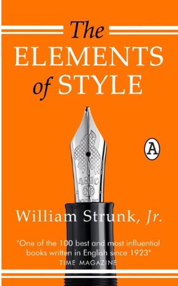Cover Art for 9781492795353, The Elements of Style by William Strunk, Jr