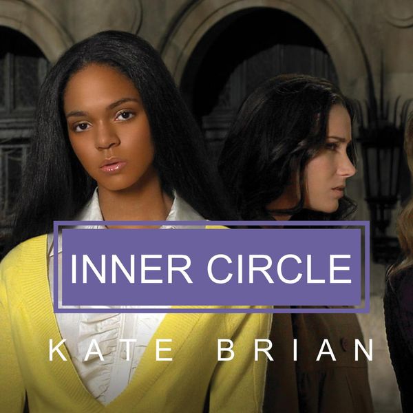 Cover Art for 9781400182350, Inner Circle by Kate Brian