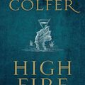 Cover Art for 9781529402032, Highfire by Eoin Colfer