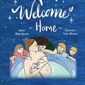 Cover Art for 9780648665113, Welcome Home by Alisha Bourke, Catie Atkinson, Hayley Wernicke