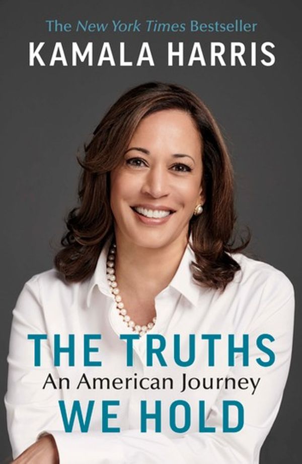 Cover Art for 9781473567863, The Truths We Hold: An American Journey by Kamala Harris