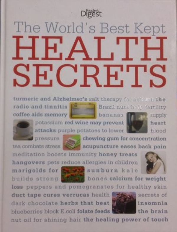 Cover Art for 9781780201276, The World's Best Kept Health Secrets by Ruth;Feinmann Binney