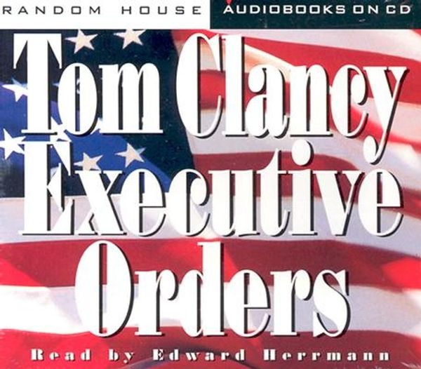 Cover Art for 9780679457893, Executive Orders X4 by Tom Clancy