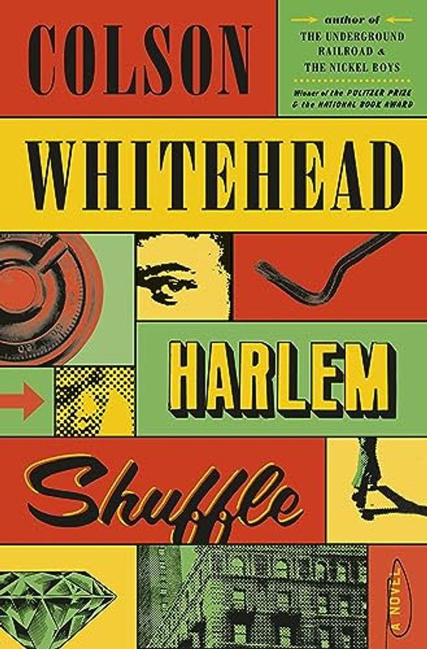 Cover Art for 9780385547758, Harlem Shuffle by Colson Whitehead