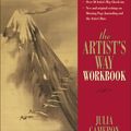 Cover Art for 9781440684944, The Artist’s Way Workbook by Julia Cameron