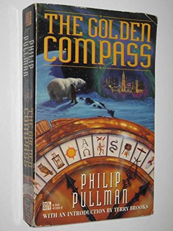 Cover Art for 9780345413352, The Golden Compass (His Dark Materials, Book 1) by Philip Pullman