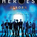Cover Art for 9781785652714, Heroes Reborn: Collection Two by Duane Swierczynski, Keith R. a DeCandido, Kevin J. Anderson