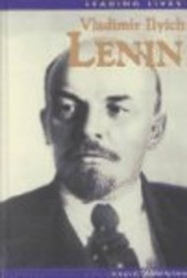 Cover Art for 9781588105820, Vladimir Lenin (Leading Lives) by David Downing