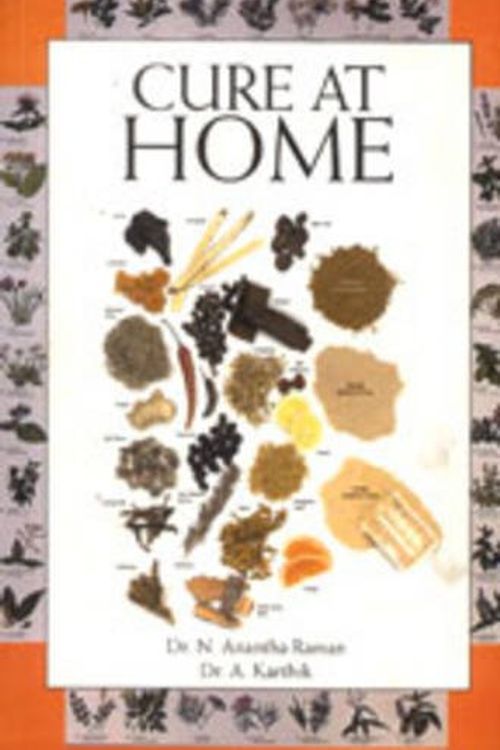 Cover Art for 9788171676552, Cure at Home by Anantha Raman, A. Karthik