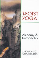 Cover Art for 9780877280675, Taoist Yoga by Charles Luk