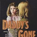 Cover Art for 9780061007514, Daddy's Gone a-Hunting by Nancy Baker Jacobs