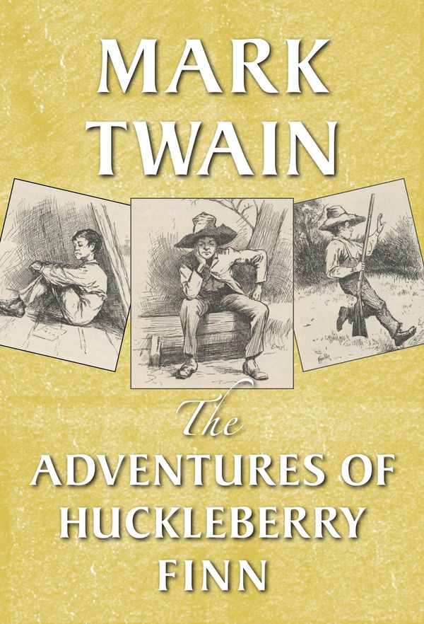 Cover Art for 9781772753660, The Adventures of Huckleberry Finn by Mark Twain