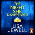 Cover Art for B08NTH4Z7S, The Night She Disappeared by Lisa Jewell